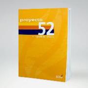 Proyecto 52 (Project 52 Spanish Edition): Comparte La Historia
