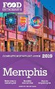 Memphis - 2019 - The Food Enthusiast's Complete Restaurant Guide