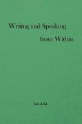 Writing and Speaking from Within