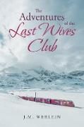 The Adventures of the Last Wives Club