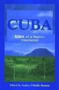 Cuba: Idea of a Nation Displaced