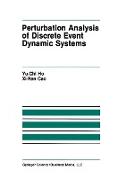 Perturbation Analysis of Discrete Event Dynamic Systems