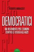 Democratici. Un movimento per l'Europa contro le diseguaglianze