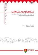 Manga academica. Rivista di studi sul fumetto e sul cinema di animazione giapponese