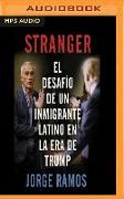 Stranger (Narración En Castellano)