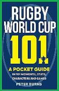 Rugby World Cup 101