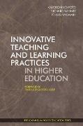Innovative Teaching and Learning Practices in Higher Education