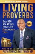 Distinguished Wisdom Presents. . . "Living Proverbs"-Vol.3