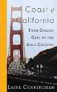 Coast of California: From Golden Gate to the Gold Country