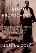 Lethal Provocation