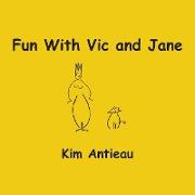 Fun with Vic and Jane