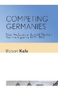 Competing Germanies