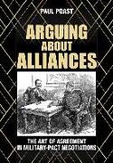 Arguing about Alliances
