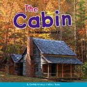 The Cabin: The Sound of Hard C