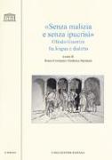 «Senza malizia e senza ipucrisì». Olindo Guerrini fra lingua e dialetto