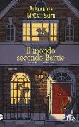 Il mondo secondo Bertie