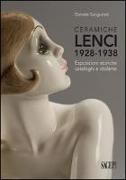 Ceramiche Lenci 1928-1938. Esposizioni storiche, cataloghi e réclame