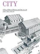 City: A Story of Roman Planning and Construction: A Story of Roman Planning Andconstruction