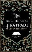 The Book Hunters of Katpadi