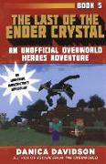 Last of the Ender Crystal