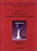 Treasures of Imperial Japan, Volume 5, Ceramics, Part 1, Porcelain