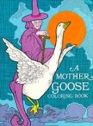 Mother Goose Color Bk