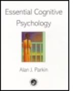 Essential Cognitive Psychology