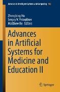 Advances in Artificial Systems for Medicine and Education II