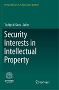 Security Interests in Intellectual Property