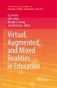 Virtual, Augmented, and Mixed Realities in Education