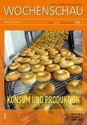 Konsum und Produktion