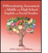 Differentiating Assessment in Middle and High School English and Social Studies