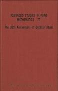 50th Anniversary of Grobner Bases, the - Proceedings of the 8th Mathematical Society of Japan Seasonal Institute (Msj Si 2015)