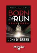Born to Run (Large Print 16pt)