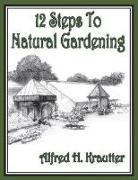 12 Steps to Natural Gardening