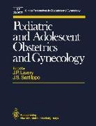 Pediatric and Adolescent Obstetrics and Gynecology