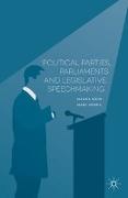 Political Parties, Parliaments and Legislative Speechmaking