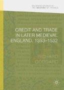 Credit and Trade in Later Medieval England, 1353-1532