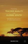 Transforming Teacher Quality in the Global South