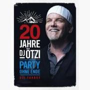 20 Jahre DJ Ötzi-Party Ohne Ende (Ltd.Fanbox)