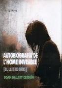 Autobiografia de l'home invisible : el llibre gris