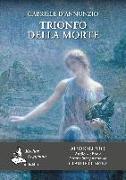 Trionfo della morte. Audiolibro. CD Audio formato MP3