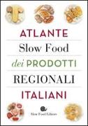 Atlante Slow Food dei prodotti regionali italiani