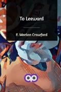 To Leeward