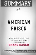 Summary of American Prison by Shane Bauer