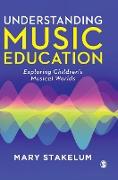 Understanding Music Education