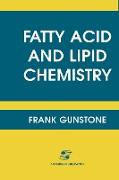 Fatty Acid and Lipid Chemistry