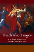 Death Also Tangos