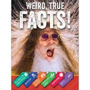 Weird, True Facts!