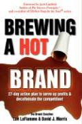 Brewing a Hot Brand